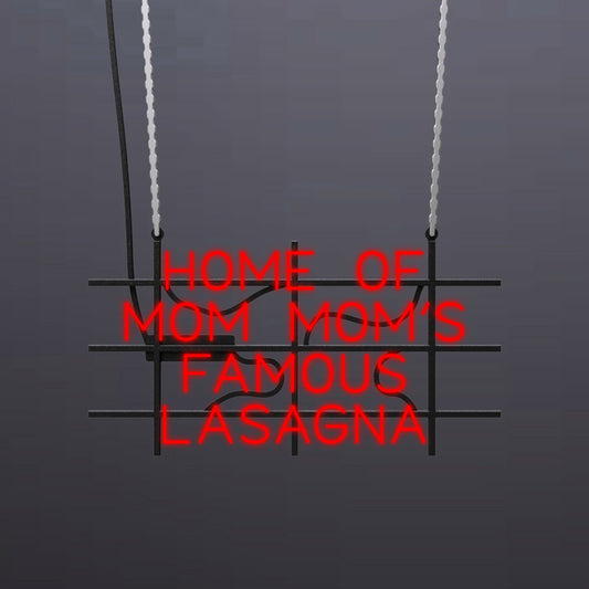 #A203 - "Home of Mom Mom's Famous Lasagna" Neon Sign